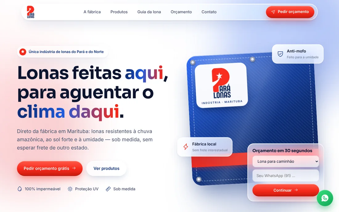 Site da Pará Lonas: título "Lonas feitas aqui, para aguentar o clima daqui" e formulário de orçamento